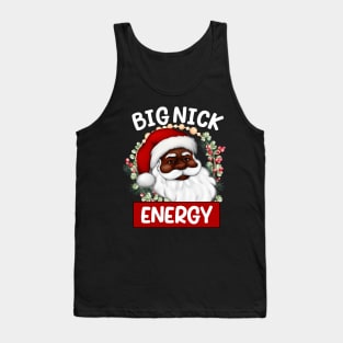 Big Nick Santa Energy Retro Santa Xmas Christmas Trendy 2022 tee Tank Top